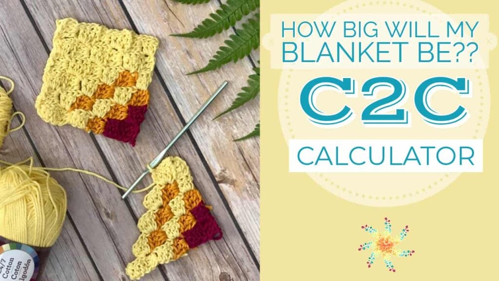 C2C Blanket Size Calculator Graphic