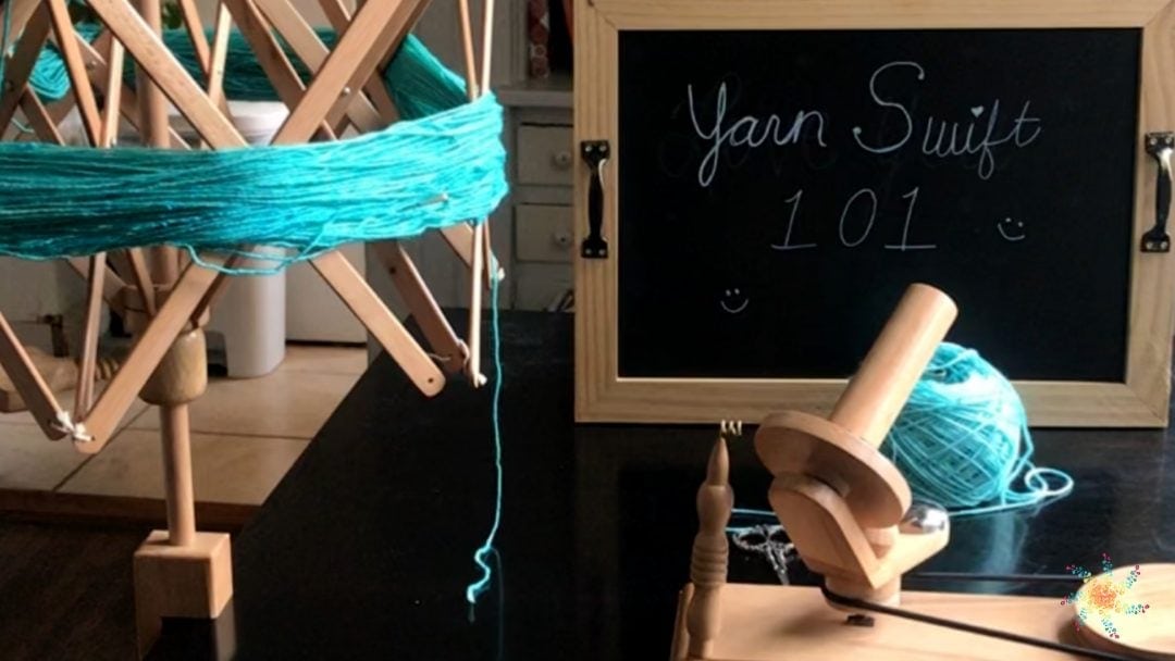 Yarn Swift & Yarn Ball Winder Video Tutorial Yarn Basics 101