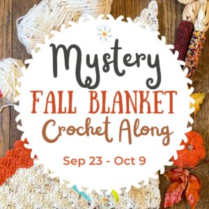 Mystery Fall Blanket Crochet Along