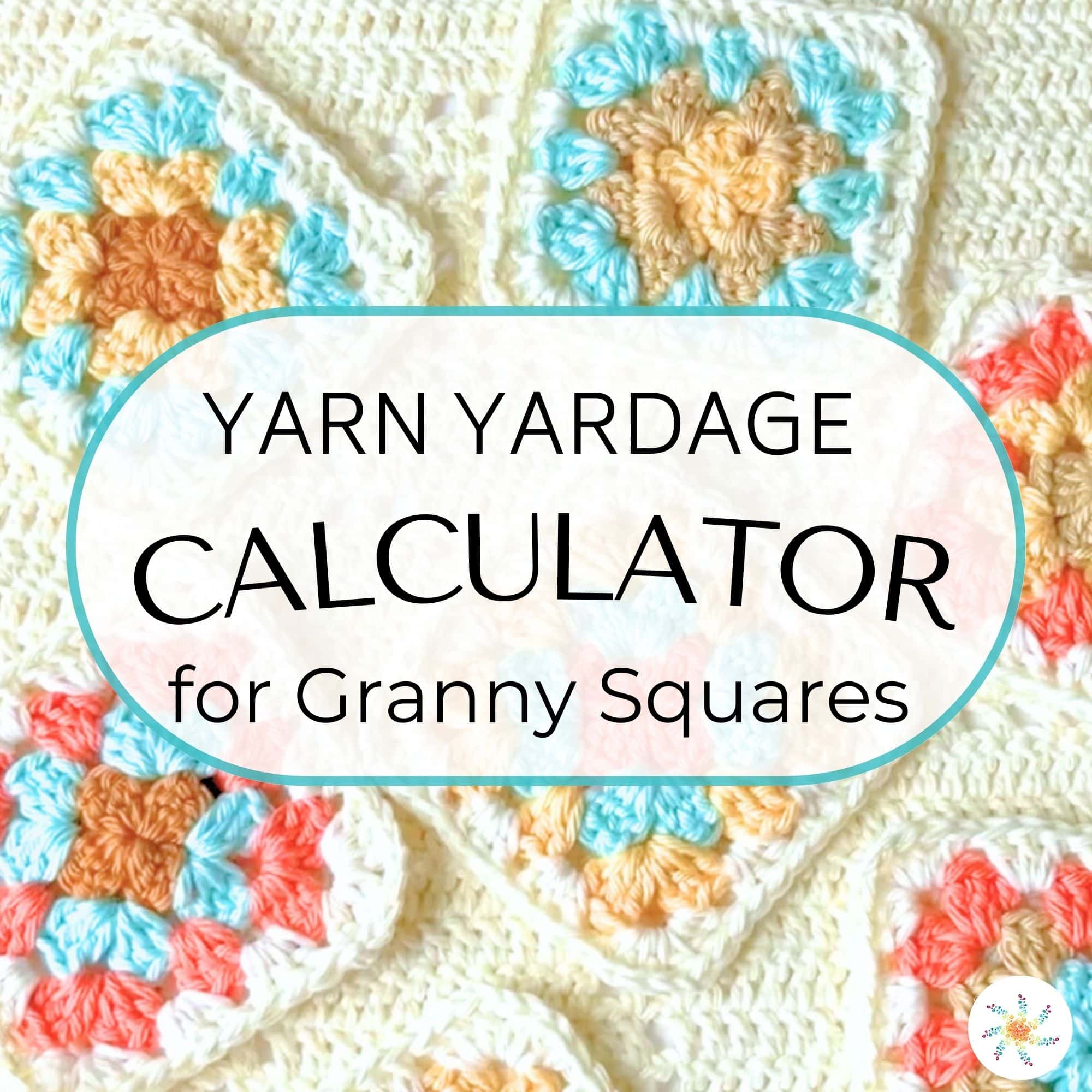 Granny Square Yardage Calculator (1)