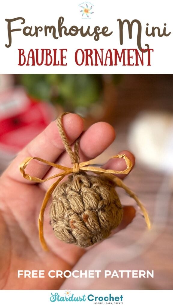 Farmhouse Mini Bauble Crochet Ornament