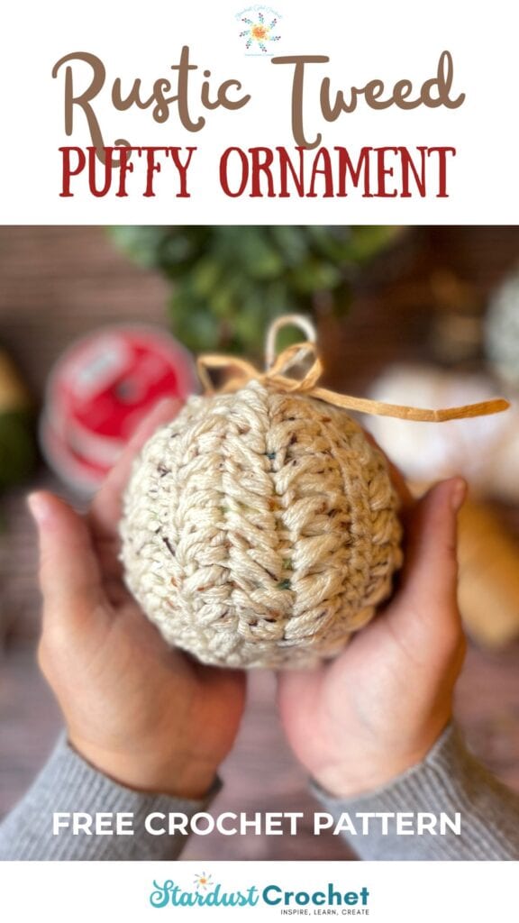 Rustic Tweed Puffy Crochet Ornaments